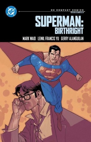 Superman birthright dc - superman:,